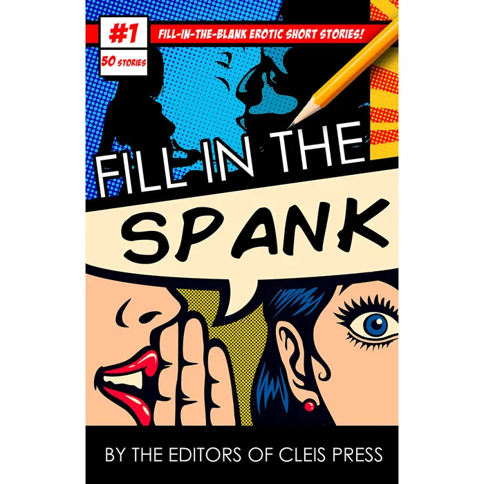 Fill in the Spank Adult Mad Libs Cleis Press Cleis Press Female Sex Toys